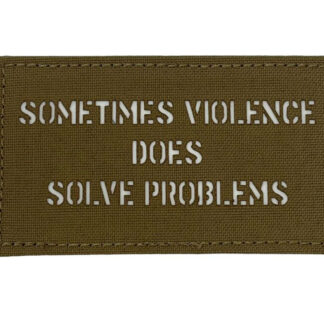 Sometimes Violence Does Solve Problems.